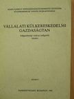 Dériné Törzsök Éva - Vállalati külkereskedelmi gazdaságtan [antikvár]