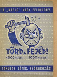 Székely János - Törd a fejed! (dedikált példány) [antikvár]