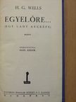 H. G. Wells - Egyelőre... [antikvár]