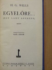 H. G. Wells - Egyelőre... [antikvár]