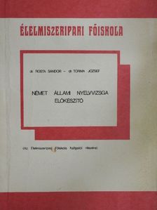 Dr. Rosta Sándor - Német állami nyelvvizsga előkészítő [antikvár]