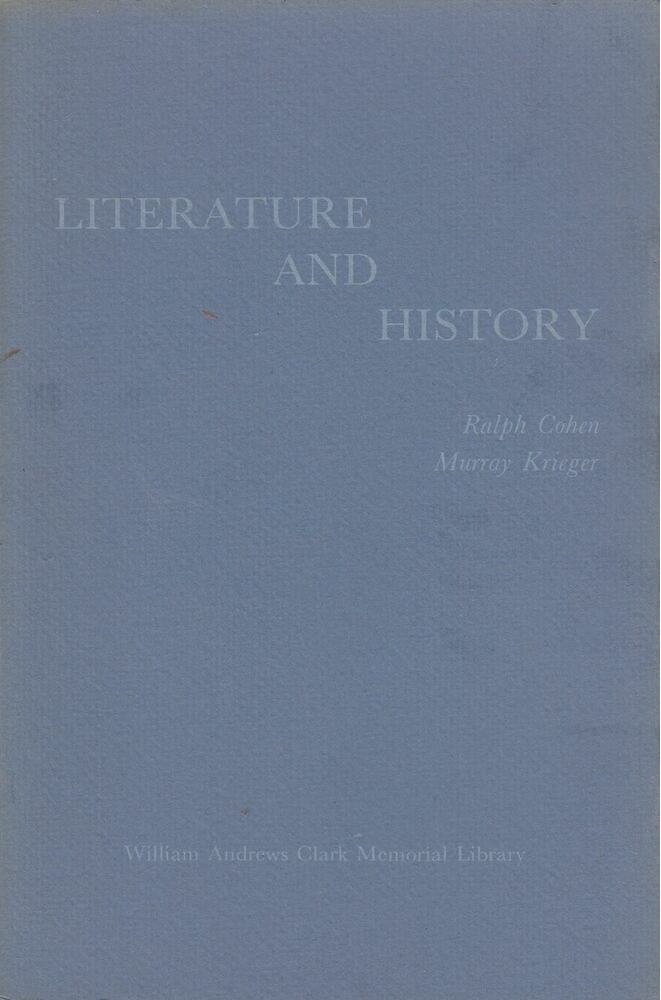 Ralph Cohen, Murray Krieger - Literature and History [antikvár]