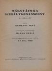Kéméndy Jenő, Máder Rezső - Mályvácska királykisasszony [antikvár]