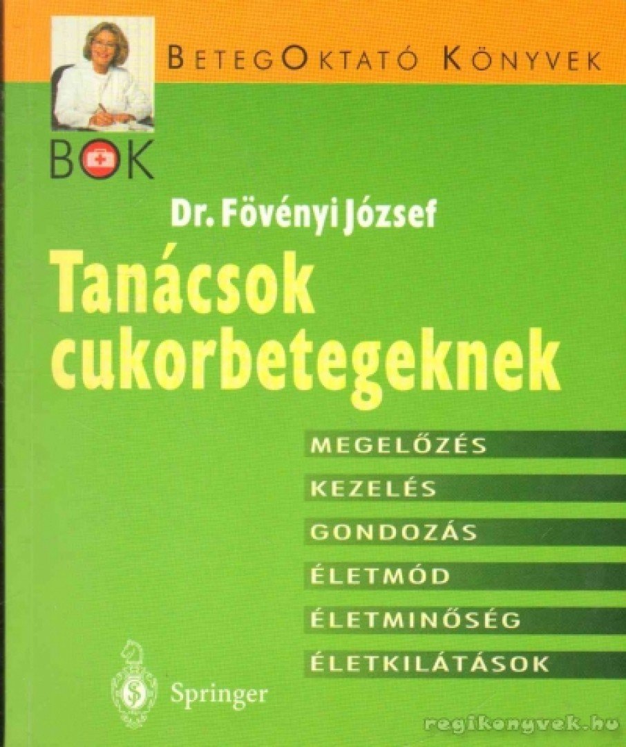 Tanácsok cukorbetegeknek [antikvár]