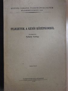 K. Obermayer Erzsébet - Fejezetek a késői középkorból [antikvár]