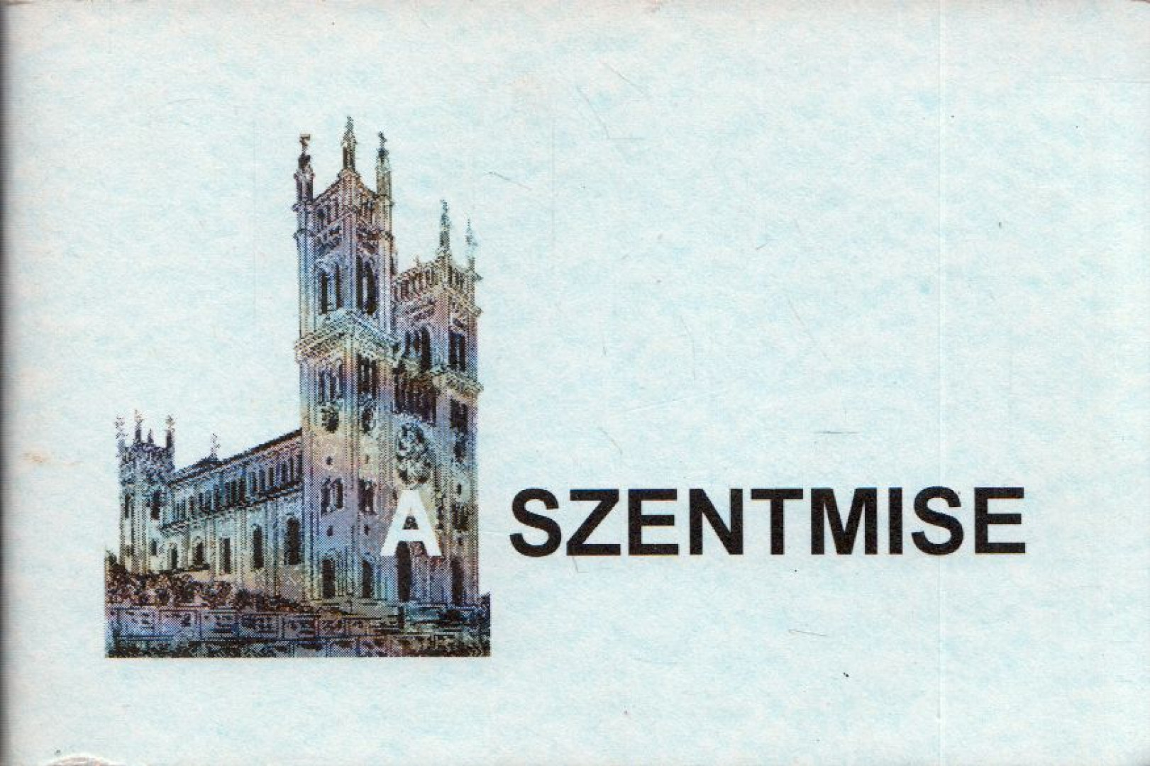 KÁRPÁTI SÁNDOR - A szentmise rövid magyarázata, állandó részei és a hívek feleletei [antikvár]