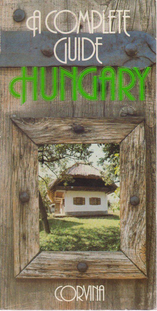 NÉMETH GYULA - Hungary - A Complete Guide [antikvár]