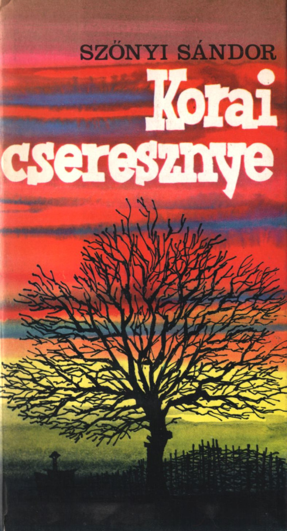 Szőnyi Sándor - Korai cseresznye [antikvár]