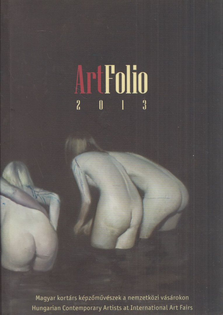 Giró-Szász Krisztina - ArtFolio 2013 [antikvár]