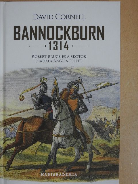 David Cornell - Bannockburn 1314 [antikvár]