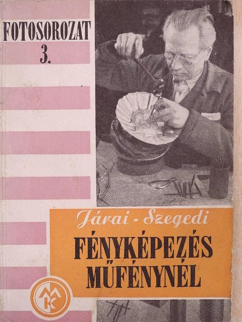 Járai Rudolf - Fényképezés műfénynél [antikvár]