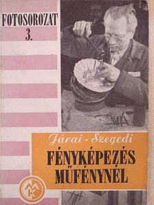 Járai Rudolf - Fényképezés műfénynél [antikvár]