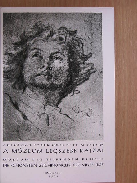 A múzeum legszebb rajzai/Die Schönsten Zeichnungen Des Museums [antikvár]