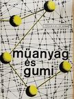 Dóra Istvánné - Műanyag és gumi 1967. október [antikvár]