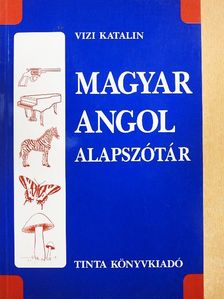 Vizi Katalin - Magyar-angol alapszótár [antikvár]