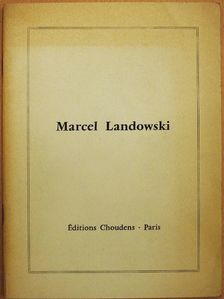 Antoine Goléa - Marcel Landowski [antikvár]