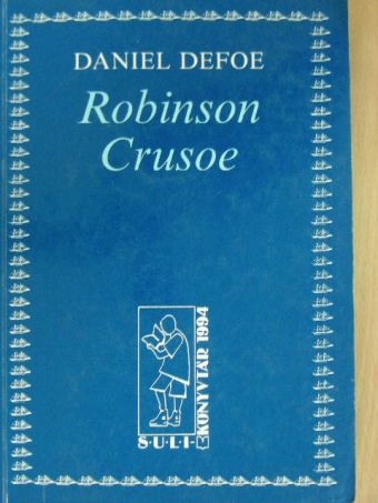 Daniel Defoe - Robinson Crusoe [antikvár]