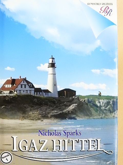 Nicholas Sparks - Igaz hittel [antikvár]