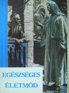 Egészséges életmód [antikvár]