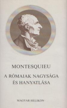 Montesquieu - A rómaiak nagysága és hanyatlása [antikvár]