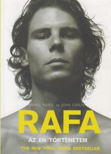 Rafael Nadal, John Carlin - RAFA [antikvár]