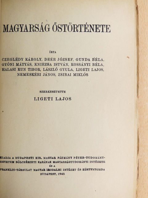 Czeglédy Károly - A magyarság őstörténete [antikvár]
