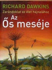 Richard Dawkins - Az Ős meséje [antikvár]
