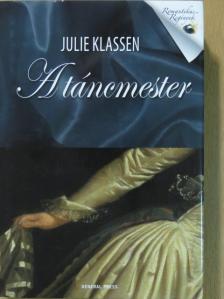 Julie Klassen - A táncmester [antikvár]