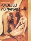 Faludy György - Pokolbéli víg napjaim [antikvár]