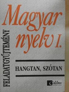 Jobbágyné András Katalin - Magyar nyelv I. feladatgyűjtemény [antikvár]