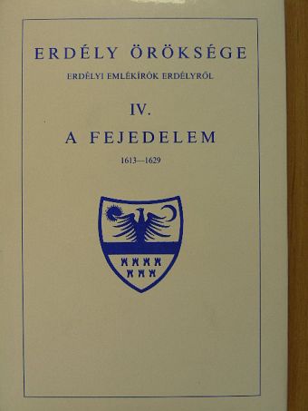 Bojthi Veres Gáspár - Erdély öröksége IV. [antikvár]