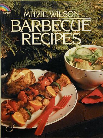 Mitzie Wilson - Barbecue recipes [antikvár]