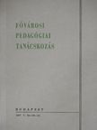 Hantos János - Fővárosi pedagógiai tanácskozás 1967. [antikvár]