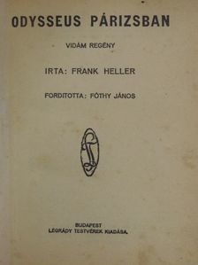 Frank Heller - Odysseus Párizsban [antikvár]