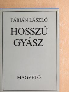 Fábián László - Hosszú gyász [antikvár]