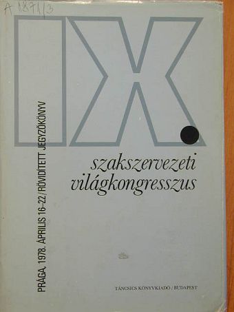 A. Fantis - IX. Szakszervezeti Világkongresszus [antikvár]