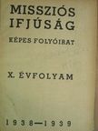 Auer László - Missziós Ifjúság 1938. szeptember-1939. június [antikvár]