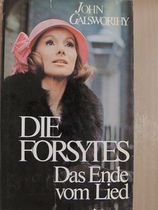 John Galsworthy - Die Forsytes [antikvár]