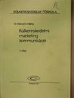 Dr. Németh Márta - Külkereskedelmi marketing kommunikáció I. [antikvár]