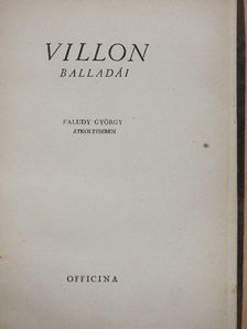 Francois Villon - Villon balladái Faludy György átköltésében [antikvár]