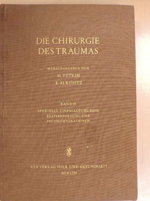 Spezielle Unfallchirurgie [antikvár]