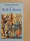 William Bligh - Mutiny on H.M.S. Bounty [antikvár]