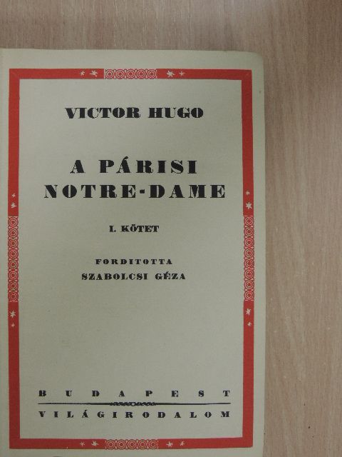 Victor Hugo - A Párisi Notre-Dame I-II. [antikvár]