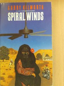 Garry Kilworth - Spiral Winds [antikvár]