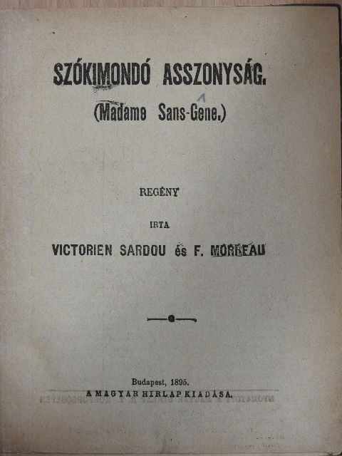F. Morreau - Szókimondó asszonyság [antikvár]