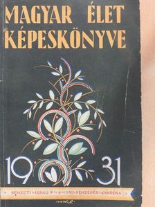 Béry László - A magyar élet képeskönyve I. [antikvár]