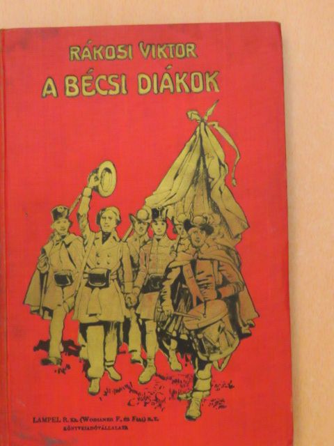 Rákosi Viktor - A bécsi diákok [antikvár]
