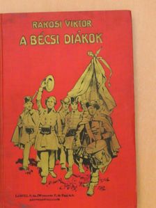 Rákosi Viktor - A bécsi diákok [antikvár]