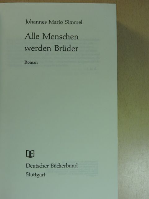 Johannes Mario Simmel - Alle Menschen werden Brüder [antikvár]