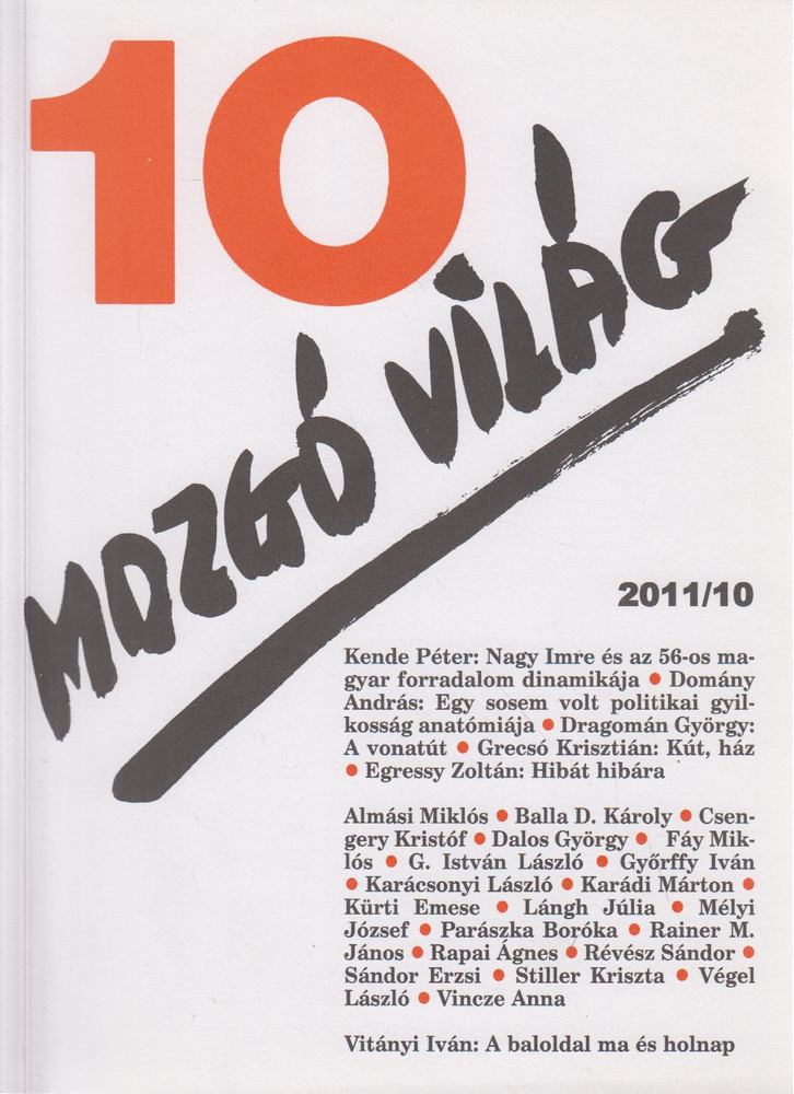 P. Szűcs Julianna - Mozgó Világ 2011/10. [antikvár]